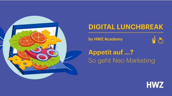 HWZ-Digital-Lunchbreak-Visual-Neo-Marketing